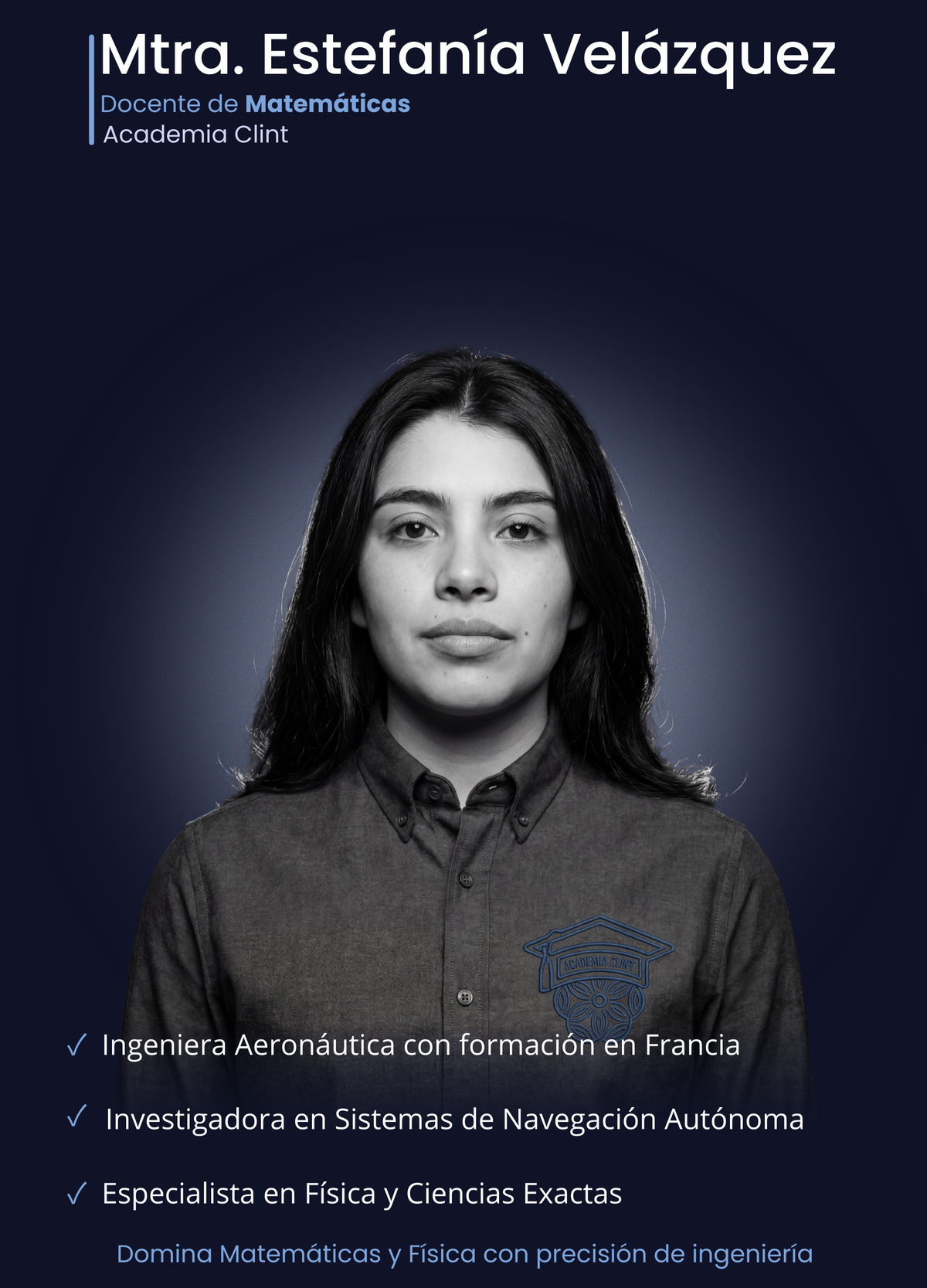 Maestra Estefania Velázquez Hernández, especialista en Física en Academia Clint. Ingeniera aeronáutica con maestría en el CINVESTAV-IPN experta en precisión aeroespacial aplicada a las ciencias exactas del examen UNAM.